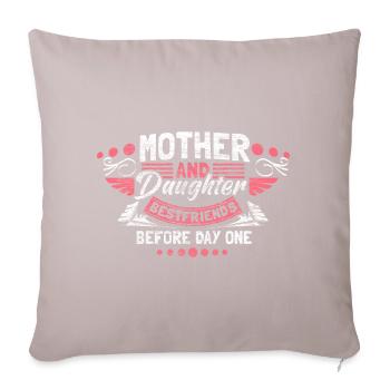 Mother and daughter cohesion gift - Sofa pillowcase 17,3'' x 17,3'' (45 x 45 cm) - light taupe - Front