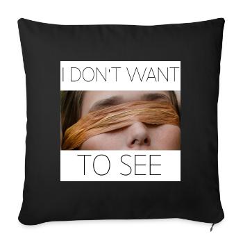 i don't want to see - Housse de coussin décorative 45 x 45 cm - noir - Devant