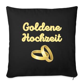 Goldene Hochzeit goldene Eheringe leuchtend Gold - Sofakissenbezug 45 x 45 cm - Schwarz - Vorne