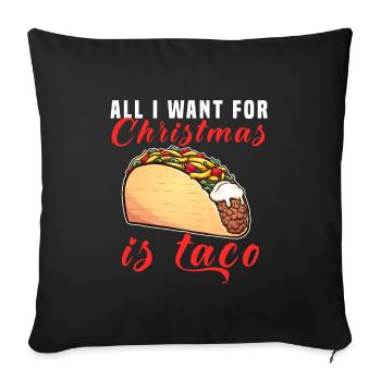Tout ce que je veux pour Noël, c’est des tacos - Housse de coussin décorative 45 x 45 cm - noir - Devant