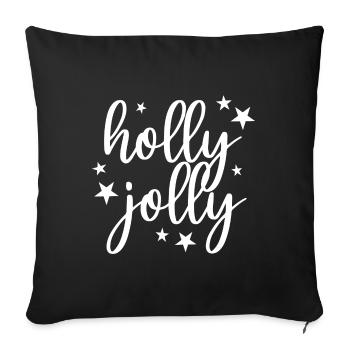 Holly Jolly Christmas X-Mas - Sofa pillowcase 17,3'' x 17,3'' (45 x 45 cm) - black - Front