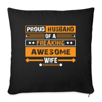 Proud Husband of a Freaking Awesome Wife Trophy - Sofa pillowcase 17,3'' x 17,3'' (45 x 45 cm) - black - Front