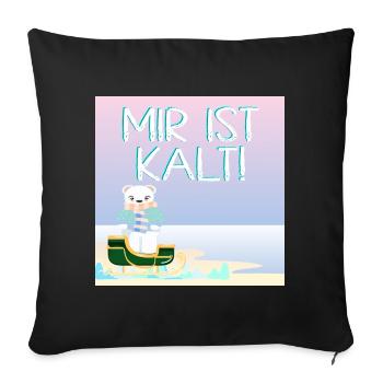Mir ist kalt - Eisbär in Winterkleidung - STRAND - Sofakissenbezug 45 x 45 cm - Schwarz - Vorne