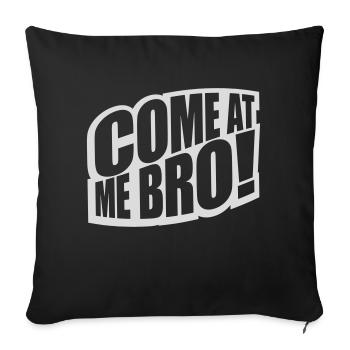 Viens à moi bro - Housse de coussin décorative 45 x 45 cm - noir - Devant