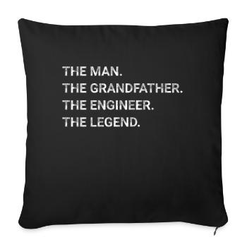 The Man The Grandfather The Engineer The Legend - Sofa pillowcase 17,3'' x 17,3'' (45 x 45 cm) - black - Front