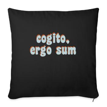 cogito ergo sum - Sofakissenbezug 45 x 45 cm - Schwarz - Vorne