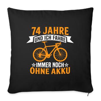 74. Geburtstag radfahrer fahrrad 74 jahre rennrad - Sofakissenbezug 45 x 45 cm - Schwarz - Vorne