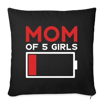 MOM FIVE DAUGHTERS MOM OF 5 GIRLS - Sofa pillowcase 17,3'' x 17,3'' (45 x 45 cm) - black - Front