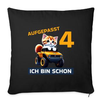 4. Geburtstag Katze auf Monstertruck 4 Jahre alt - Sofakissenbezug 45 x 45 cm - Schwarz - Vorne