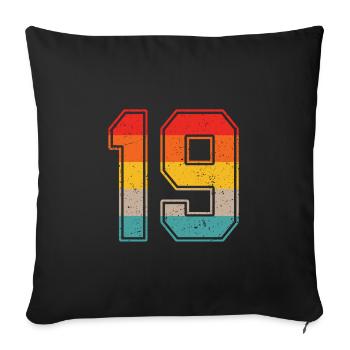 19 years retro jersey number 19 T-shirt number 19 - Sofa pillowcase 17,3'' x 17,3'' (45 x 45 cm) - black - Front