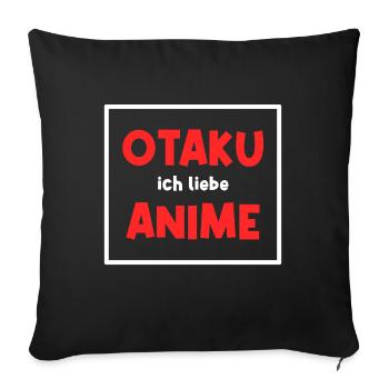 Manga Anime Statement Otaku Popkultur Japanisch - Sofakissenbezug 45 x 45 cm - Schwarz - Vorne