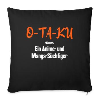 Manga Statement Japan Popkultur Otaku Anime - Sofakissenbezug 45 x 45 cm - Schwarz - Vorne