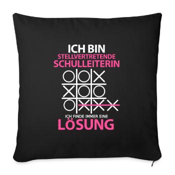 Stellvertretende Schulleiterin Schulleitung Spruch - Sofakissenbezug 45 x 45 cm - Schwarz - Vorne