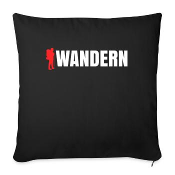Wandern Spruch Wanderer Bergwandern Wanderwege - Sofakissenbezug 45 x 45 cm - Schwarz - Vorne