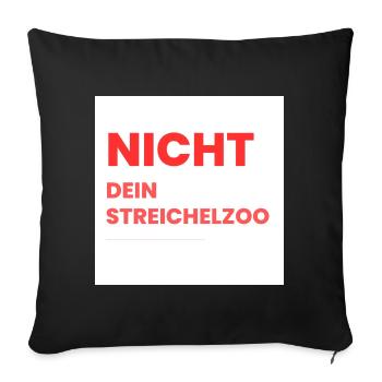 Nicht Dein Streichelzoo Print auf Panel PWSRHR - Sofakissenbezug 45 x 45 cm - Schwarz - Vorne