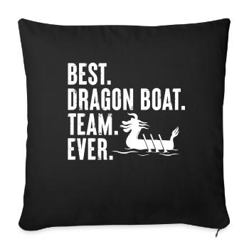 Best Dragon Boat Team Ever Paddling Boating Crew - Sofa pillowcase 17,3'' x 17,3'' (45 x 45 cm) - black - Front