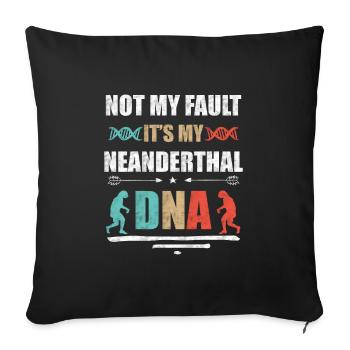 Est-ce que mon ADN de Néandertal - Housse de coussin décorative 45 x 45 cm - noir - Devant