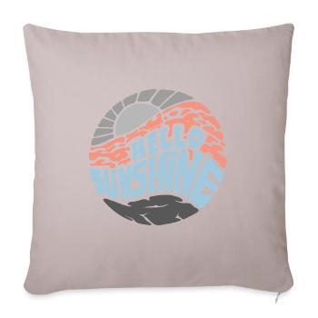 Hello Sunshine! Summer, sun, holidays - Sofa pillowcase 17,3'' x 17,3'' (45 x 45 cm) - light taupe - Front