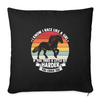 I know I run like a girl horse design - Sofa pillowcase 17,3'' x 17,3'' (45 x 45 cm) - black - Front