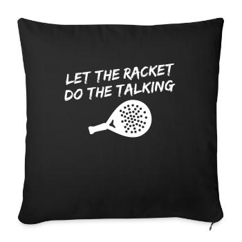 Racket Padel Spieler Sportart Turnier Statement - Sofakissenbezug 45 x 45 cm - Schwarz - Vorne