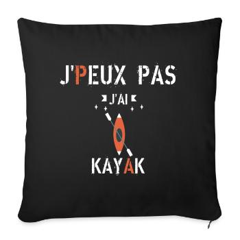 J Peux Pas J Ai kayak - Housse de coussin décorative 45 x 45 cm - noir - Devant
