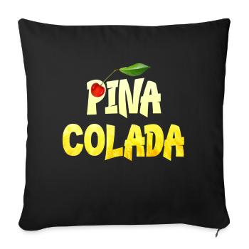 Pina Colada Ananas Kokos Rum mit Kirsche - Sofakissenbezug 45 x 45 cm - Schwarz - Vorne