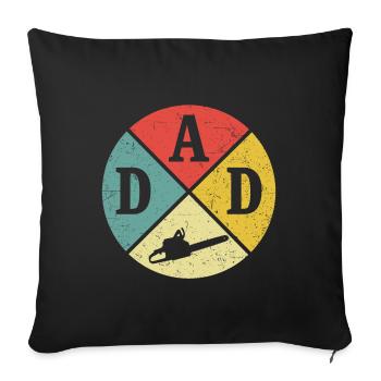 Father Lumberjack Dad Father's Day Chainsaw - Sofa pillowcase 17,3'' x 17,3'' (45 x 45 cm) - black - Front