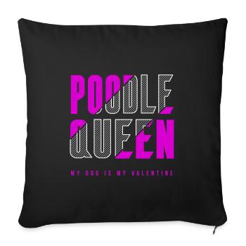 Reine des caniches - Housse de coussin décorative 45 x 45 cm - noir - Devant