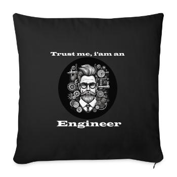 Trust me Engineer weiß - Sofakissenbezug 45 x 45 cm - Schwarz - Vorne