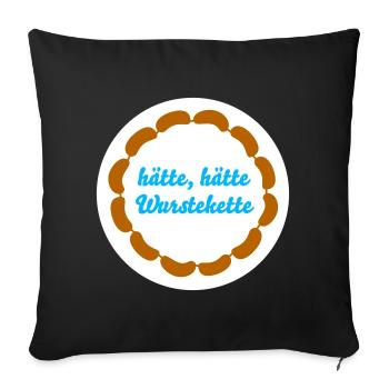 Wurstkette Würstchen cooler Spruch Humor Fleischer - Sofakissenbezug 45 x 45 cm - Schwarz - Vorne