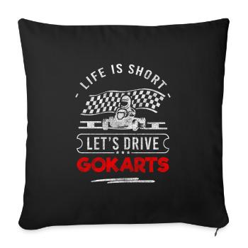 Racer Driver Karting Hobby - Sofa pillowcase 17,3'' x 17,3'' (45 x 45 cm) - black - Front