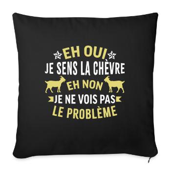 Eh oui je sens la chèvre - Housse de coussin décorative 45 x 45 cm - noir - Devant
