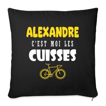 Alexandre vélo c est moi les cuisses humour velo - Housse de coussin décorative 45 x 45 cm - noir - Devant