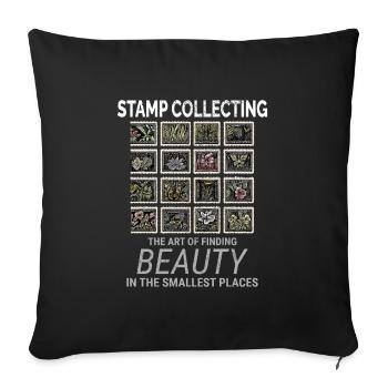 Stamp Collecting Collector Philatelist - Sofa pillowcase 17,3'' x 17,3'' (45 x 45 cm) - black - Front