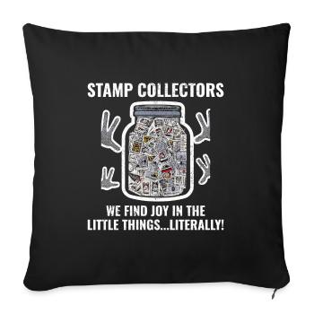 Stamp Collecting Collector Philatelist - Sofa pillowcase 17,3'' x 17,3'' (45 x 45 cm) - black - Front