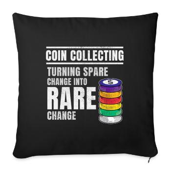 Coin Collecting Collector Numismatic Numismatist - Sofa pillowcase 17,3'' x 17,3'' (45 x 45 cm) - black - Front
