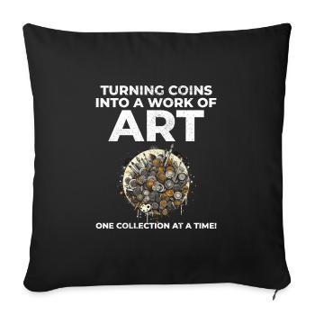 Coin Collecting Collector Numismatic Numismatist - Sofa pillowcase 17,3'' x 17,3'' (45 x 45 cm) - black - Front