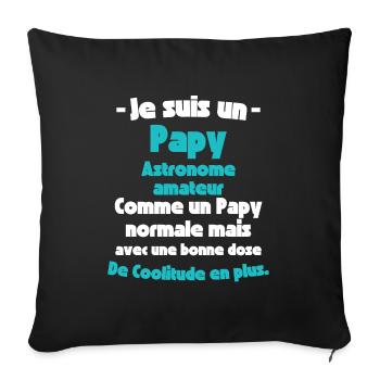 Papy Astronome Amateur, Observateur des Étoiles - Housse de coussin décorative 45 x 45 cm - noir - Devant