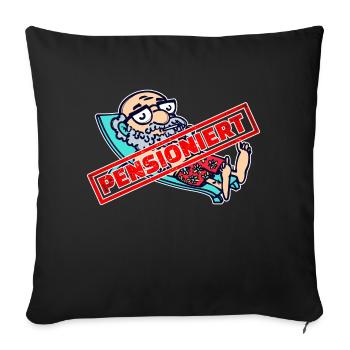 Pensionär Rentner Ruhestand Spruch Freizeit - Sofakissenbezug 45 x 45 cm - Schwarz - Vorne