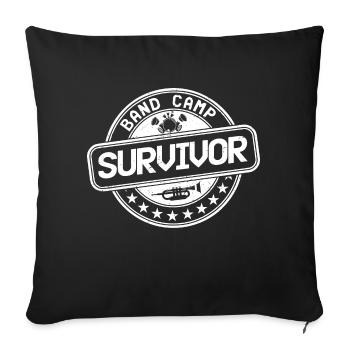 Band Camp Survivor Marching Band Season - Sofakissenbezug 45 x 45 cm - Schwarz - Vorne