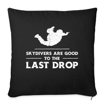 Funny Skydiver Quote: Perfect Gift! - Sofa pillowcase 17,3'' x 17,3'' (45 x 45 cm) - black - Front