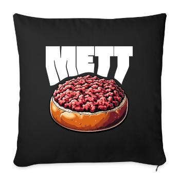 GourMETT - Design für Mettbrötchen Liebhaber - Sofakissenbezug 45 x 45 cm - Schwarz - Vorne