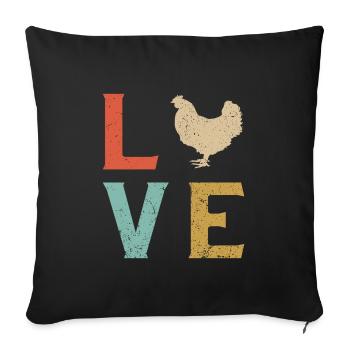 I love chickens - Sofa pillowcase 17,3'' x 17,3'' (45 x 45 cm) - black - Front