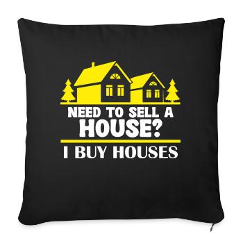 Do you need a house to sell I'm buying - Sofa pillowcase 17,3'' x 17,3'' (45 x 45 cm) - black - Front