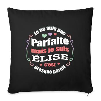ÉLISE PARFAITE - PRENOM ÉLISE - Housse de coussin décorative 45 x 45 cm - noir - Devant