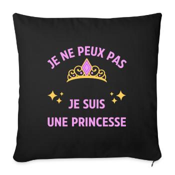 Je ne peux pas je suis une princesse - humour - Housse de coussin décorative 45 x 45 cm - noir - Devant