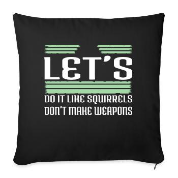 Family Funny Funny Sayings Gift Pride Peace Joke - Sofa pillowcase 17,3'' x 17,3'' (45 x 45 cm) - black - Front