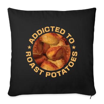 Addicted To Roast Potatoes Round - Sofa pillowcase 17,3'' x 17,3'' (45 x 45 cm) - black - Front