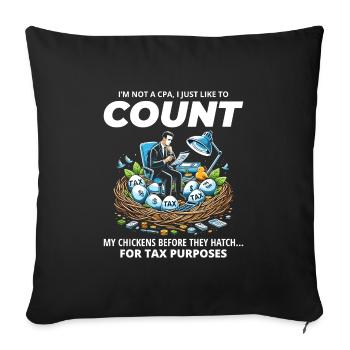 CPA Chick Counter : Plaisir de nicher en période d’impôts humoristique - Housse de coussin décorative 45 x 45 cm - noir - Devant