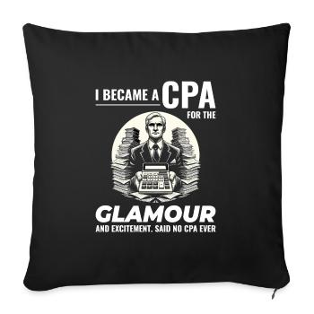 CPA Chronicles: Glamour and Excitement Unveiled - Sofa pillowcase 17,3'' x 17,3'' (45 x 45 cm) - black - Front